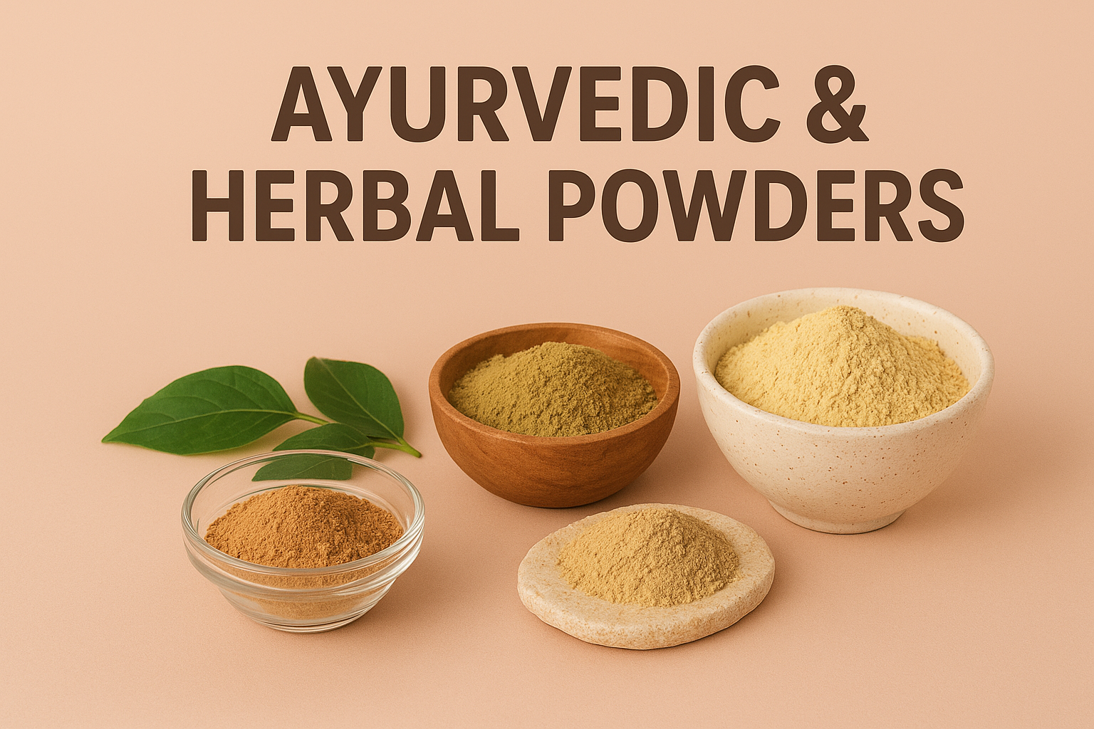 Ayurvedic & Herbal Powders